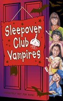 The Sleepover Club (43) â€“ Sleepover Club Vampires