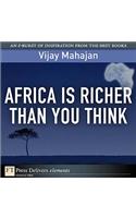 Africa Is Richer Than You Think