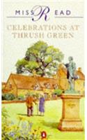 Celebrations at Thrush Green