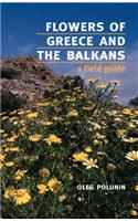 Flowers of Greece and the Balkans