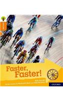 Oxford Reading Tree Explore with Biff, Chip and Kipper: Oxford Level 6: Faster, Faster!