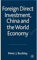 Foreign Direct Investment, China and the World Economy