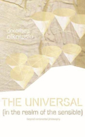 Universal (in the Realm of the Sensible)