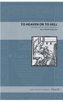 To Heaven or to Hell
