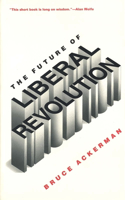 Future of Liberal Revolution