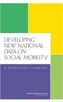 Developing New National Data on Social Mobility