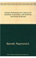 Student Worksheets for Calculus for Business, Economics, Life Sciences, and Social Sciences