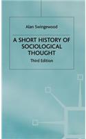 A Short History of Sociological Thought