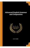 Advanced English Grammar and Composition