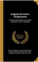 Eugenio de Castro. [Traductores