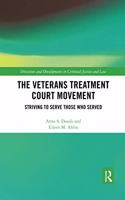 Veterans Treatment Court Movement