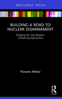 Building a Road to Nuclear Disarmament