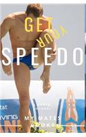 Get your Speedo
