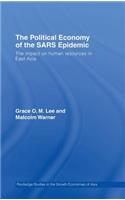 Political Economy of the Sars Epidemic