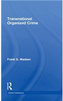 Transnational Organized Crime