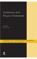 Ceremony and Ritual in Parliament