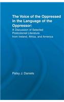 Voice of the Oppressed in the Language of the Oppressor