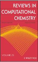 Reviews in Computational Chemistry, Volume 25