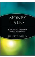 Money Talks