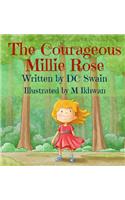 The Courageous Millie Rose