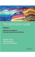 Biomarker Guide: Volume 2, Biomarkers and Isotopes in Petroleum Systems and Earth History: Volume 2, Biomarkers and Isotopes in Petroleum Systems and Earth History