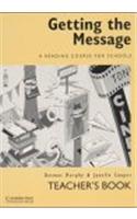 Getting the Message Teacher's guide for all 3 levels: A Reading Course for Schools