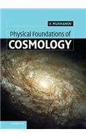 Physical Foundations of Cosmology