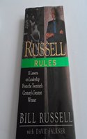 Russell Rules: 11 Lessons on Leadership from the Twentieth Century's Greatest Winner