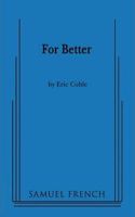 For Better