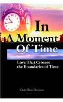 In A Moment Of Time
