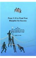 From 3-18 to Final Four: Blueprint for Success