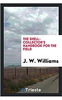 Shell-Collector's Handbook for the Field