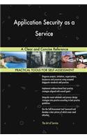 Application Security as a Service A Clear and Concise Reference