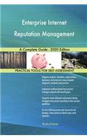 Enterprise Internet Reputation Management A Complete Guide - 2020 Edition