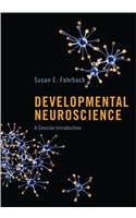 Developmental Neuroscience