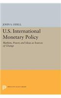 U.S. International Monetary Policy