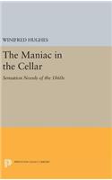 The Maniac in the Cellar