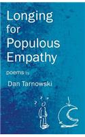 Longing for Populous Empathy