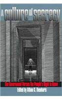 A Culture of Secrecy