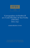 Correspondance de Frédéric II Avec Louise-Dorothée de Saxe-Gotha (1740-1767)