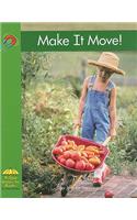 Make It Move!: (Yellow Umbrella Books: Science - Level B)
