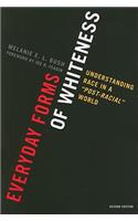 Everyday Forms of Whiteness