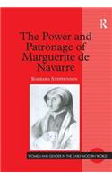 The Power and Patronage of Marguerite de Navarre