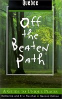 Quebec Off the Beaten Path