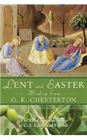 Lent and Easter Wisdom from G. K. Chesterton