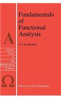 Fundamentals of Functional Analysis: (12 Texts in the Mathematical Sciences)