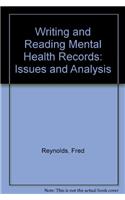 Writing and Reading Mental Health Records