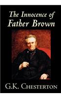 The Innocence of Father Brown by G.K. Chesterton, Fiction, Mystery & Detective