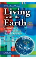 Living with the Earth: Concepts in Environmental Health Science
