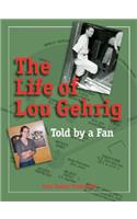 Life of Lou Gehrig